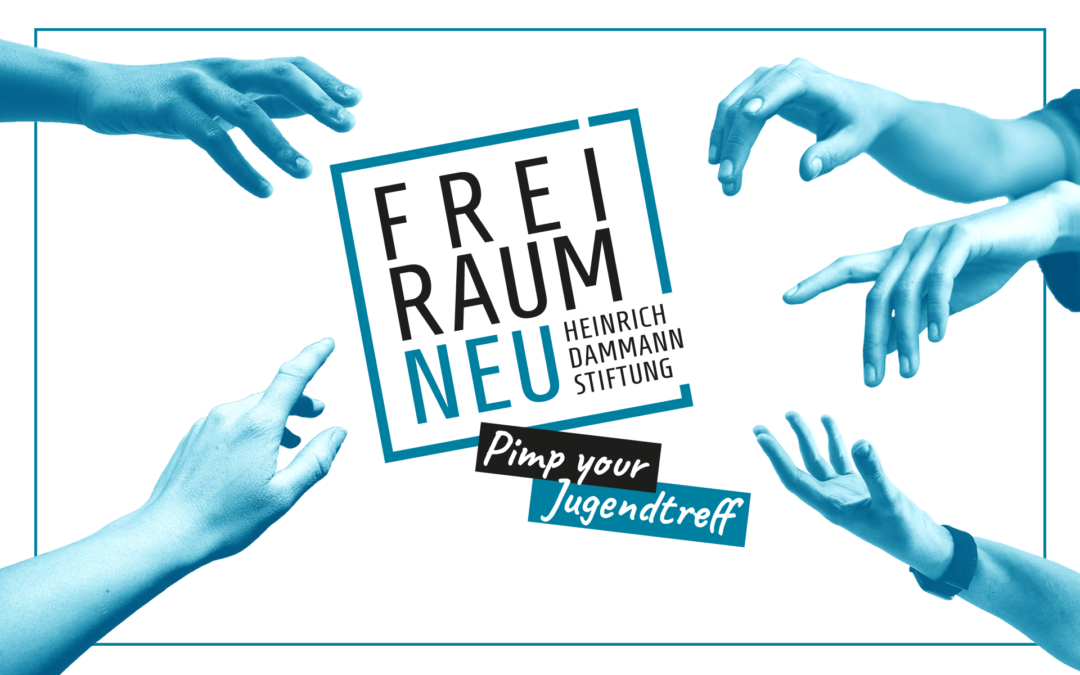 FREIRAUM | NEU – Pimp your Jugendtreff!