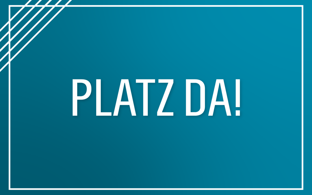 PLATZ DA! – Studentische Aushilfe (Gestaltung u. Betreuung Website u. Instagram) gesucht!