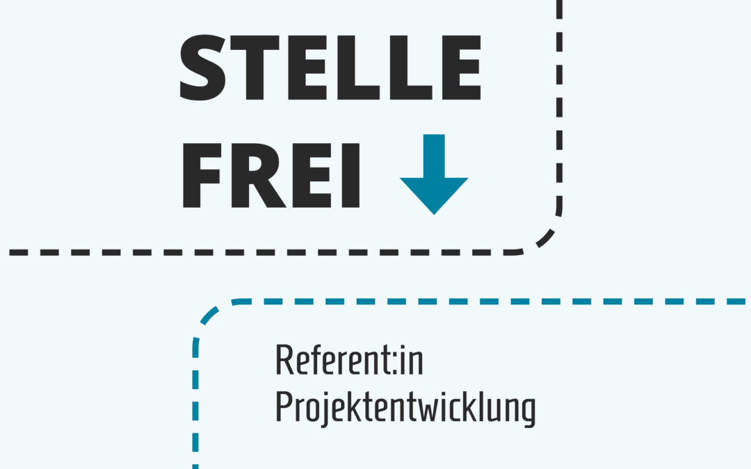 Stellenausschreibung: Referent:in Projektentwicklung (m/w/d)